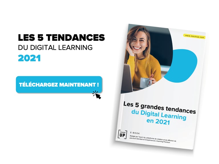 Les grandes tendances du Digital Learning en 2021